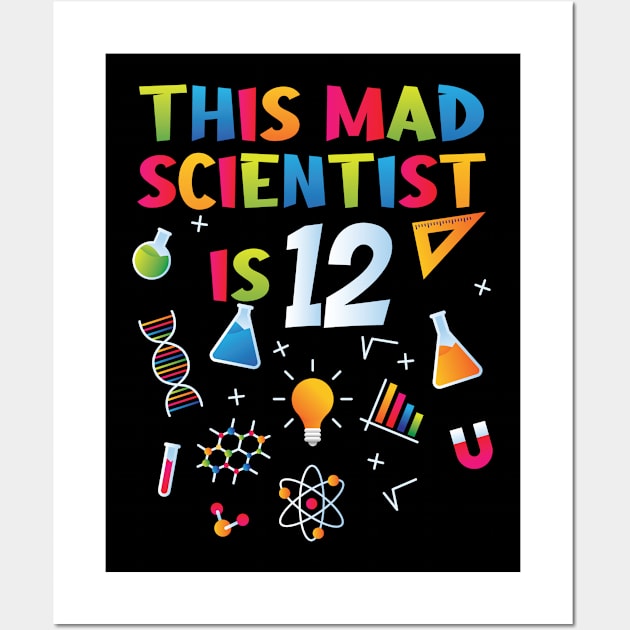 This Mad Scientist Is 12 - 12th Birthday - Science Birthday Wall Art by Peco-Designs